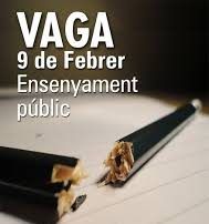 Ens sumem a la vaga d’Ensenyament públic del 9 de febrer