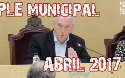 [VIDEO] Ple municipal 28/04/2017