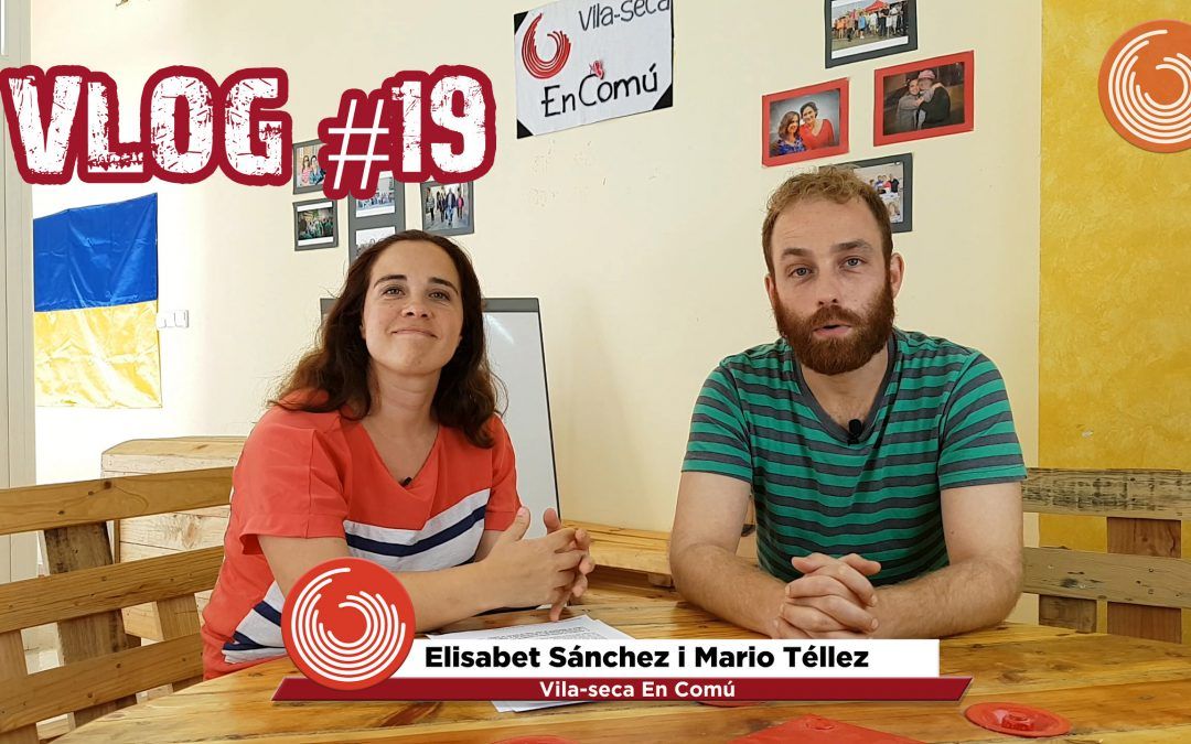 [VIDEO] Videoblog dels regidors #VLOG19